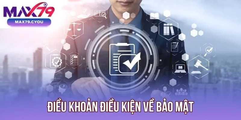 Điều khoản điều kiện về bảo mật