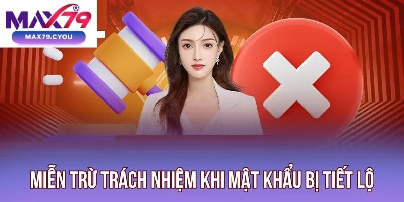 Miễn trừ trách nhiệm khi mật khẩu bị tiết lộ