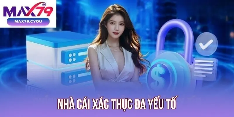Nhà cái xác thực đa yếu tố