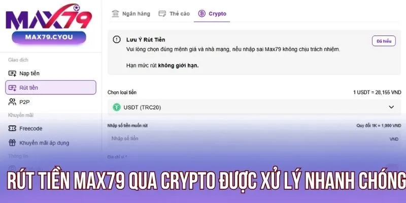 Rút tiền Max79 qua crypto được xử lý nhanh chóng