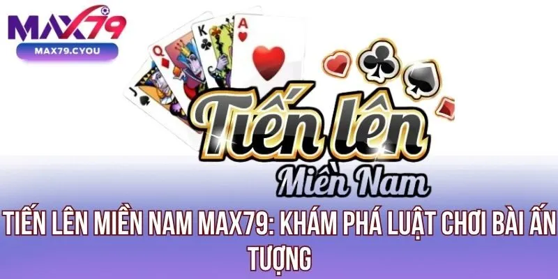 Tiến lên miền Nam